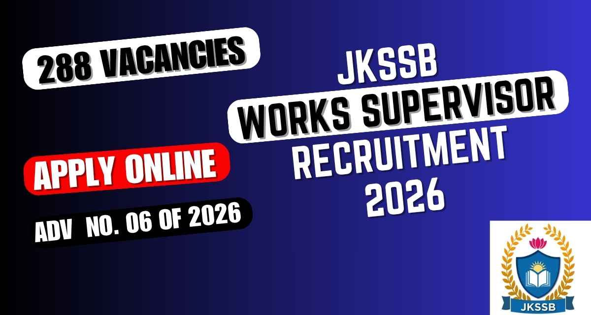 JKSSB Works Supervisor Recruitment 2026